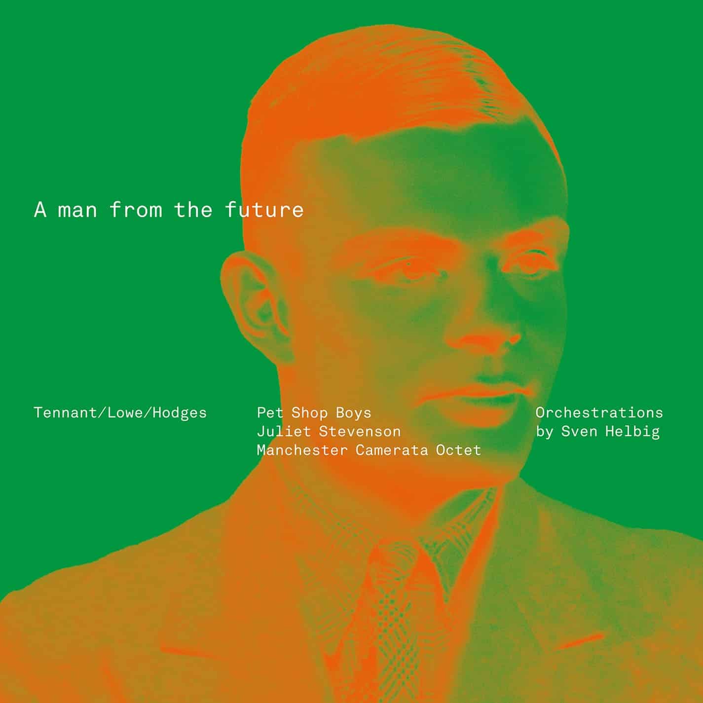 Pet Shop Boys A Man From The Future esce il 9 ottobre: otto tracce dedicate alla vita e all’eredità di Alan Turing.