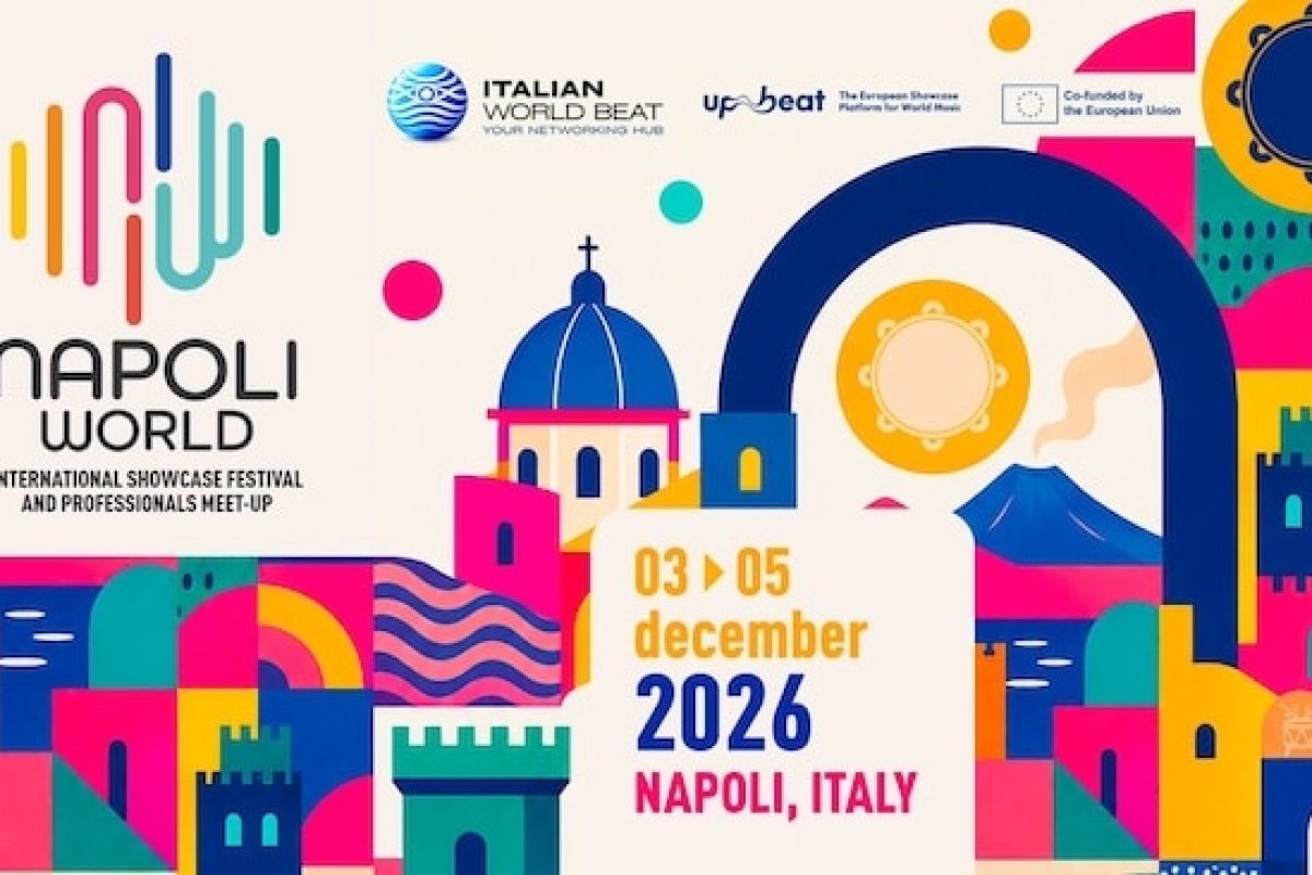 Artisti internazionali sul palco di Napoli World 2026, showcase festival dedicato alla world music