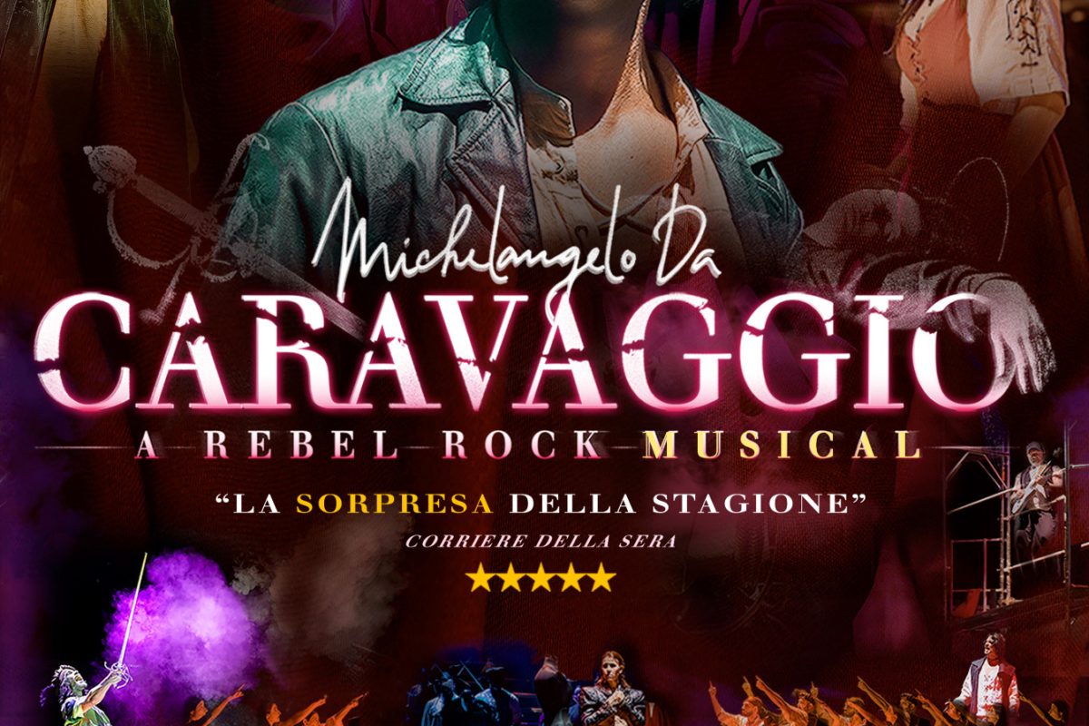 Caravaggio A Rebel Rock Musical, lo spettacolo rock progressive sulla vita di Michelangelo Merisi